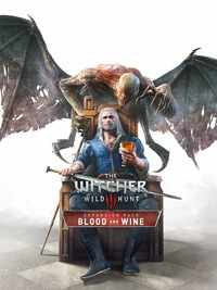 The Witcher 3: Wild Hunt – Blood and Wine